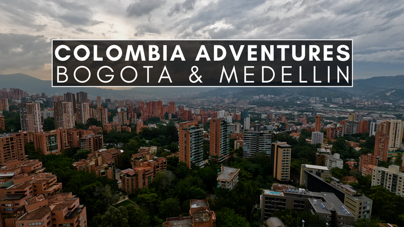 Bogota & Medellin | Colombia | Food, Waterfalls, Hikes & Adventures